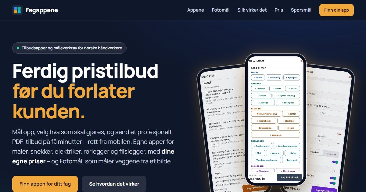 Forsiden til fagappene.vercel.app: overskriften Ferdig pristilbud før du forlater kunden og forhåndsvisning av tilbudsappen på mobil